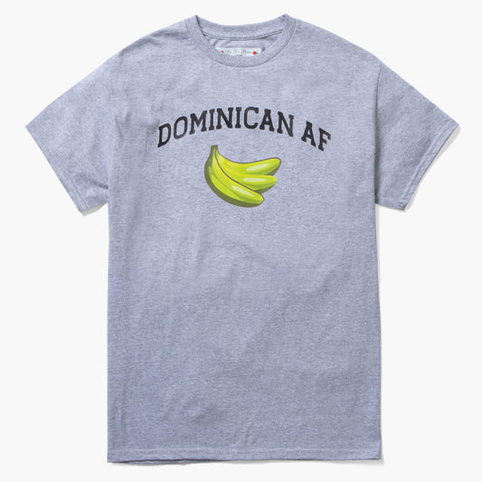 Dominican AF! T-Shirt
